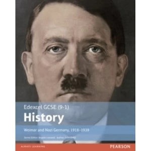 Image of Edexcel GCSE (9-1) History Weimar and Nazi Germany, 1918-1939 Student Book by John Child (Paperback, 2016)
