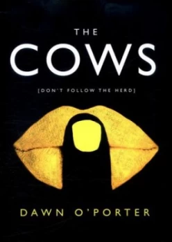 Image of The Cows by Dawn Oporter Hardback