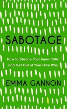 Image of Sabotage by Emma Gannon