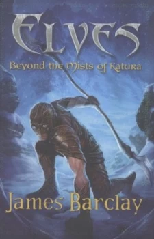Image of Beyond the Mists of Katura by James Barclay Hardback