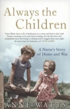 Image of Always the Children by Anne Watts Paperback