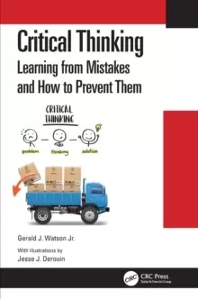 Image of Critical Thinking : Learning from Mistakes and How to Prevent Them
