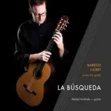 image of Barrios/Lobet: Works for Guitar