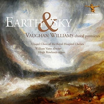 image of William Vann - Earth & Sky: Vaughan Williams Choral Premieres CD