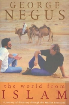 Image of The World from Islam by George Negus Paperback