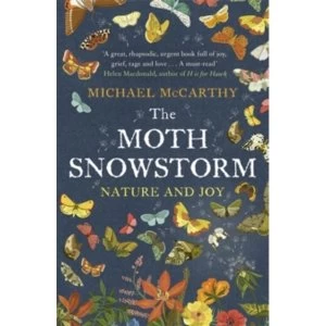 Image of The Moth Snowstorm : Nature and Joy