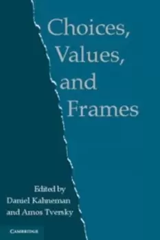 Image of Choices values and frames by Daniel Kahneman