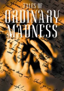 Image of Tales of Ordinary Madness by Malcolm Bourne Paperback