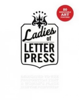 Image of Ladies of Letterpress by Jessica C. White Paperback