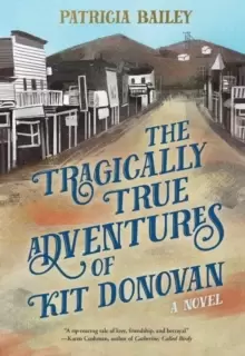 Image of The Tragically True Adventures of Kit Donovan