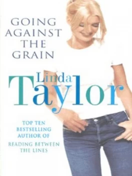 Image of Going against the Grain by Linda Taylor Book