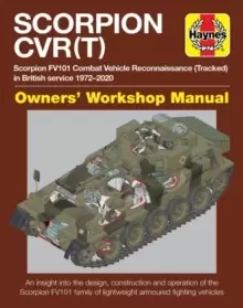 Image of Scorpion CVR(T) : Scorpion FV101 Combat Vehicle Reconnaissance (Tracked) in British service 1972-2020