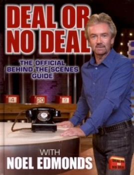Image of Deal or No Deal by Noel Edmonds Hardback