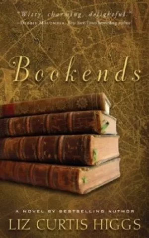 Image of Bookends by Liz Curtis Higgs