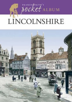 Image of Lincolnshire by Francis Frith and Martin Andrew and Francis Frith Collection Paperback