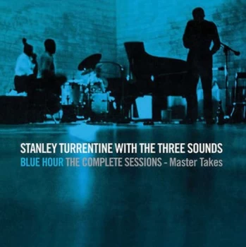 image of Blue Hour The Complete Sessions - Master Takes by Stanley Turrentine and The Three Sounds CD Album