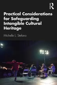 Image of Practical Considerations for Safeguarding Intangible Cultural Heritage