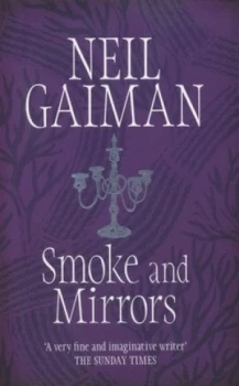 Image of Smoke and Mirrors by Neil Gaiman Paperback