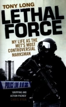 Image of Lethal Force by Tony Long Hardback