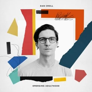 Image of Dan Croll - Emerging Adulthood CD