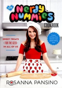 Image of The Nerdy Nummies Cookbook by Rosanna Pansino Hardback