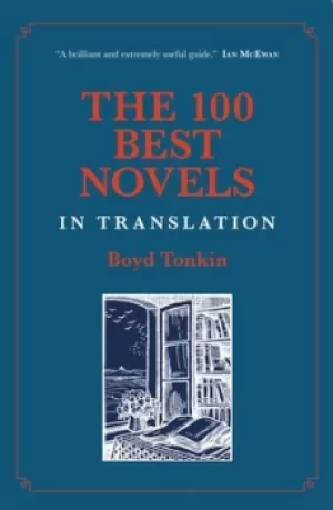 Image of The 100 best novels in translation by Boyd Tonkin