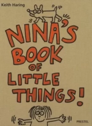Image of Ninas book of little things by Keith Haring