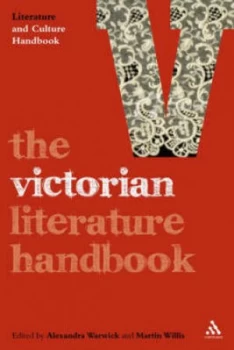 Image of The Victorian Literature Handbook by Alexandra Warwick and Martin Willis Paperback