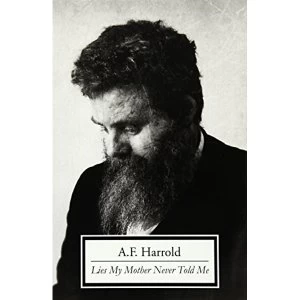 Image of Lies My Mother Never Told Me by A. F. Harrold (Paperback, 2014)