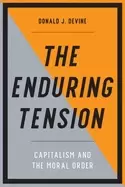 Image of enduring tension capitalism and the moral order