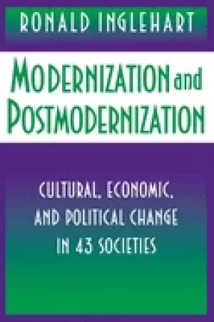 Image of modernization and postmodernization cultural economic and political change
