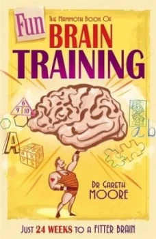 Image of The Mammoth Book of Fun Brain-Training by Dr Gareth Moore Book