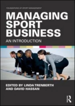 Image of Managing Sport Business by Linda Trenberth Paperback