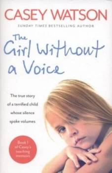 Image of The Girl Without a Voice by Casey Watson Paperback