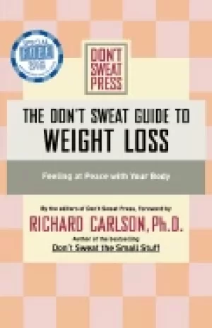 Image of dont sweat guide to weight loss feeling at peace with your body