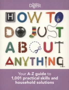 Image of How to Do Just about Anything by Readers Digest Paperback