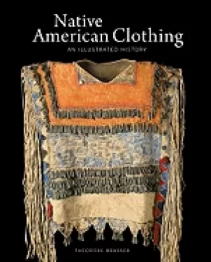 Image of native american clothing an illustrated history