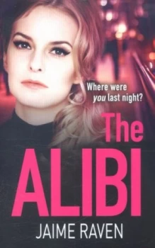 Image of The Alibi by Jaime Raven Paperback