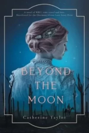 Image of Beyond The Moon by Catherine Taylor