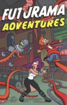 Image of Futurama Adventures by Matt Groening Paperback