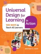 Image of universal design for learning in action 100 ways to teach all learners