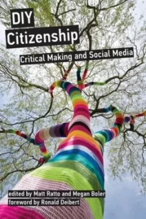 Image of DIY citizenship by Matt Ratto