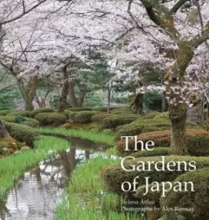 Image of The gardens of Japan by Helena Attlee