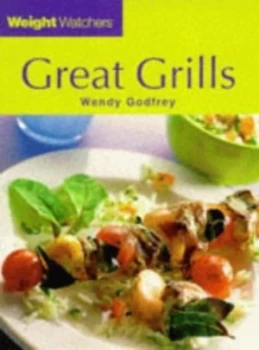 Image of Weight Watchers Great Grills by Wendy Godfrey Paperback