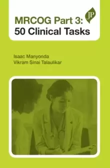 Image of MRCOG Part 3: 50 Clinical Tasks
