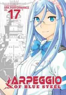 Image of Arpeggio of Blue Steel Vol. 17