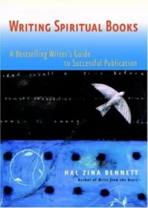 Image of Writing spiritual books by Hal Zina Bennett