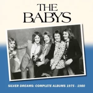 image of Silver Dreams Complete Albums 1975-1980 by The Babys CD Album