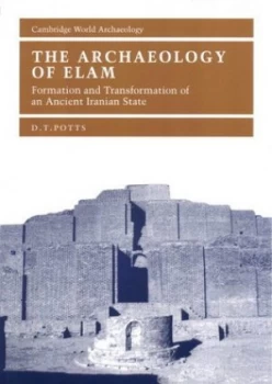 Image of The Archaeology of Elam by D. T. Potts Paperback