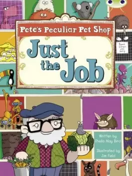 Image of BC Turquoise B/1A Petes Peculiar Pet Shop Just the Job by Sheila May Bird